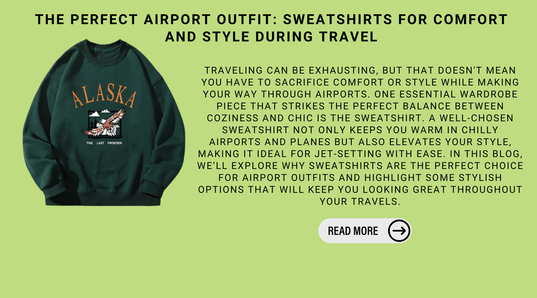 The Perfect Airport Outfit: Sweatshirts For Comfort And Style During Travel